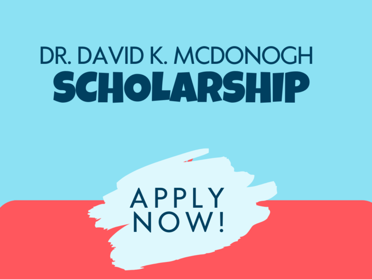 Dr. David K. McDonogh Scholarship