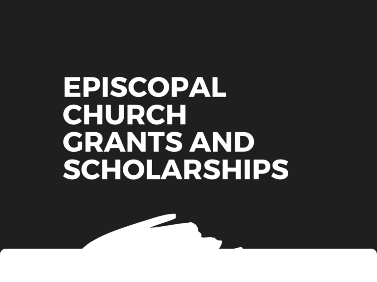 Episcopal Church Grants and Scholarships