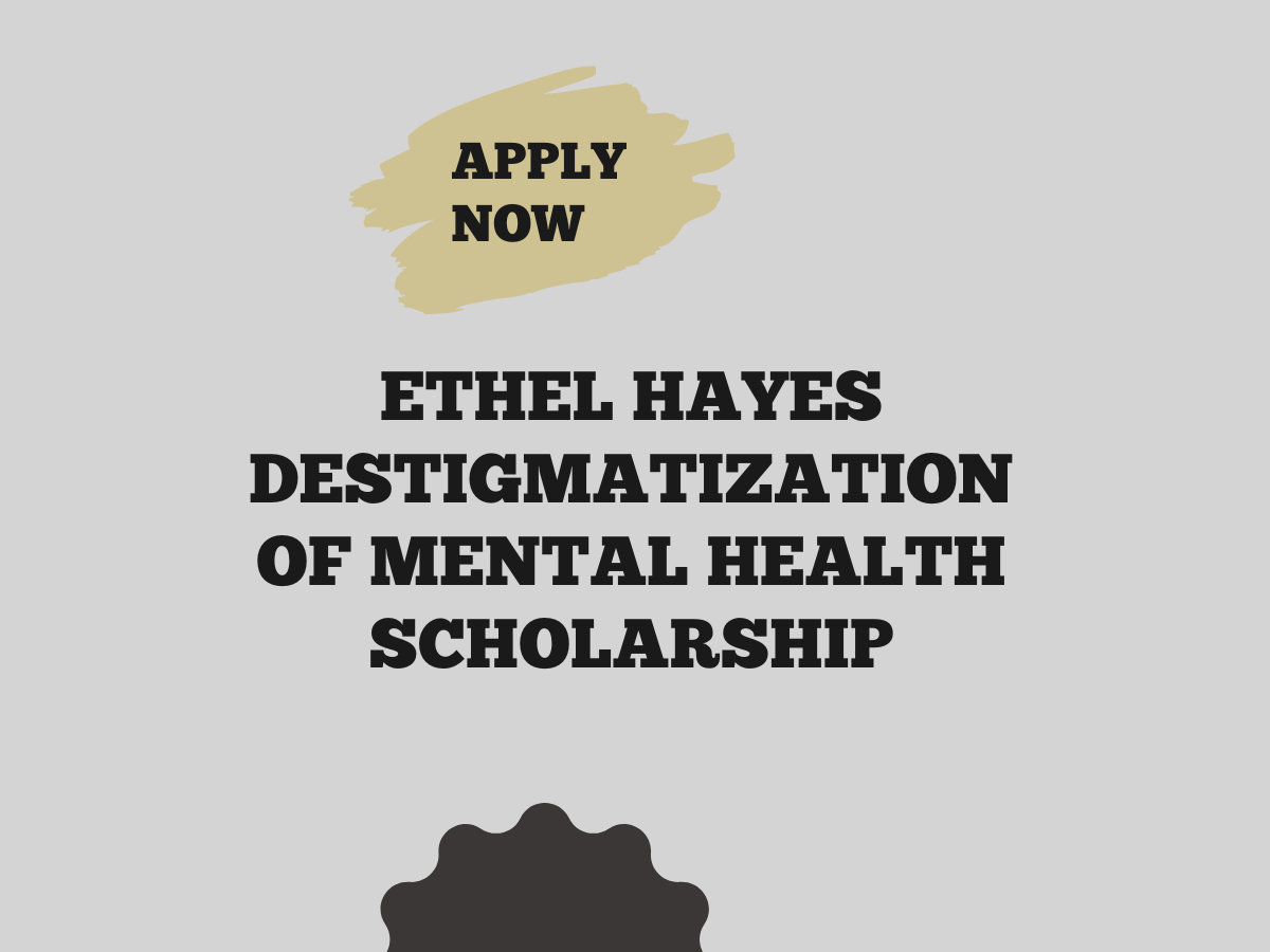 Ethel Hayes Destigmatization of Mental Health Scholarship