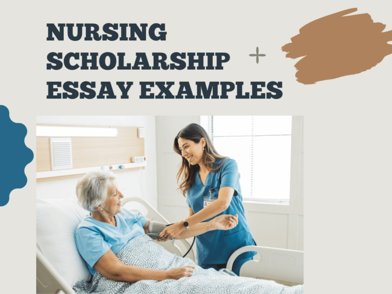 Nursing Scholarship Essay Examples