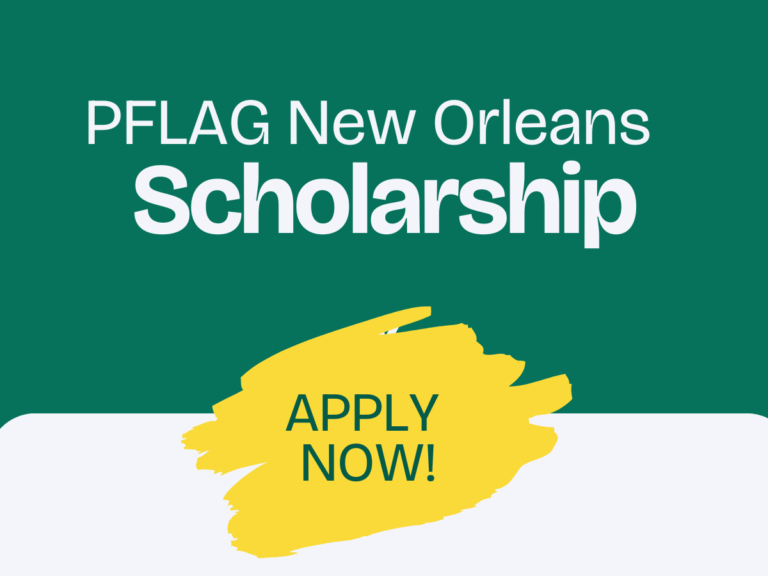 PFLAG New Orleans Scholarship